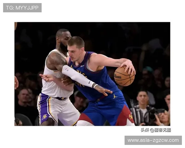 掘金尼克斯锋线尺寸对决，阿奴诺比限制约基奇成关键